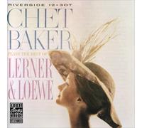 Baker,Chet - Plays Best of Lerner & Loewe