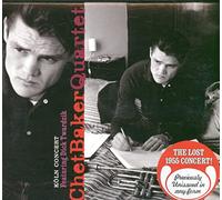 Baker, Chet Quartet - Koln Concert Feat. Dick Twardzik