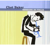 Baker,Chet - Sessioni in Italia