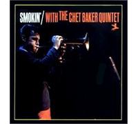 Baker,Chet - Smokin'' With the Chet Baker Quinte