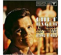 Baker,Chet - The Most Important Jazz Album of 19