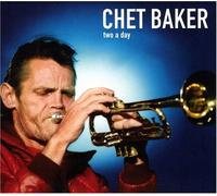 Baker, Chet - Two a Day