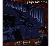 Baker,Ginger Trio - Falling Off The Roof