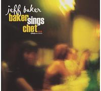 Baker, Jeff - Baker Sings Chet