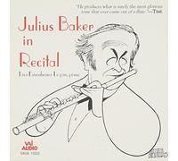 Baker, Julius - Julius Baker In Recital-Live 1982