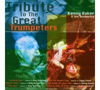 Baker,Kenny & His Orchestra - Tribute to the Great Trumpete