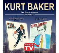 Baker, Kurt - Two Classic Albums On One Cd