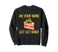 Baker On Your Mark Get Set Bake Cake Humor Design Felpa