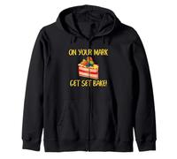 Baker On Your Mark Get Set Bake Cake Humor Design Felpa con Cappuccio