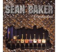 Baker, Sean - Sean Baker Orchestra