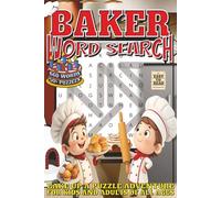 Baker Word Search: Easy To Read Print With 50+ Puzzles About Bakers, Baking, Cooking, And More | 6x9 inch, 110 pages | Gift For Holidays, Vacations, and Spare Time