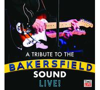 BAKERSFIELD TRIBUTE: THE TRIBUT Bakersfield Tribute: The Tribute To The Ba (CD)