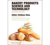 Bakery Products Science and Technology
