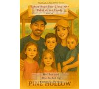 Bakery Road Side Stand with Rebekah and Family - Book 84 - The Heart of Pine Hollow Series
