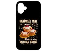 BAKEWELL TART FOR BREAKFAST? THATS MY BALANCED BRUNCH Custodia per iPhone 16 Plus