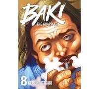 Baki the Grappler - Perfect Edition - Tome 8