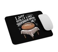 Baking Lover I Just Really Like Sourdough Bread Ok Mousepad Piccolo Tappetino per Mouse Comodo Mouse Pad per Ufficio Accessori Scrivania Computer 25X30Cm