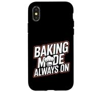 BAKING MODE ALWAYS ON - per amanti della pasticceria Custodia per iPhone X/XS