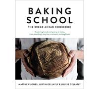 Matthew Jones Justin Gellatly Louise Gellatly Baking School (Copertina rigida)