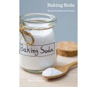 Baking Soda: Natural remedies for everyone