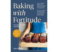 Dee Rettali – Baking with Fortitude – Vincitore dell'André Simon Food Award 2021 – Copertina rigida