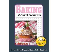 Baking Word Search Puzzle Book: 50 Baking-Themed Puzzles Across 100+ Pages