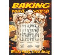 Baking Word Search Puzzle Book: Large Print: Word Searches with Easy to Read Print about Pastries, Desserts, Cakes and More | 8.5 x 11 inches, 120 ... treat for bakers and cozy puzzle lovers.