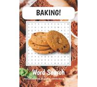 Baking Word Search Puzzle Book: Word Searches with Easy to Read Print about Baking, Cooking, Recipes, and More | 6x9 inches, 110 pages | 50+ Puzzles ... Gift for Vacations, Holidays and Free Times