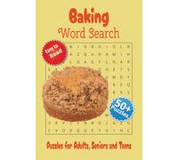 Baking Word Search Puzzle Book: Word Searches with Easy to Read Print about Baking, Ingredients, Supplies and More | 6x9 inches, 110 pages | 50+ Puzzles ... Gift for Vacations Holidays and Free Times