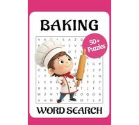 Baking Word Search Puzzle Book: Word Searches with Easy to Read Print about Pastries, Bakers, Kitchen and More | 6x9 inches, 110 pages | 50+ Puzzles... Gift for Vacations, Holiday