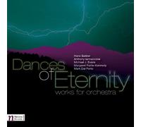 Bakker/Iannaccone/Evans, M.J./Fairlie-Kenedy/Dal Po - Dances Of Eternity: Works For Orchestra