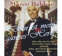 BAKKER, MARCO - DEIN IST MEIN GANZES