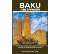 BAKU REISEFÜHRER
