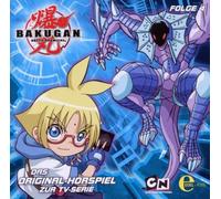Bakugan-Spieler des Schicksals - (4) das Original-Hörspiel zur TV-Serie