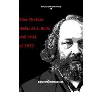Bakunin in Italia dal 1864 al 1872