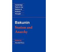 Michael Bakunin Bakunin: Statism and Anarchy (Tascabile)