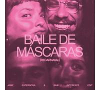Bala Desejo Baile De Mascaras (Jamz Supernova & Sam Interface Edit) (Vinyl LP)
