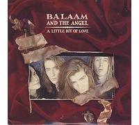 BALAAM AND THE ANGEL - A Little Bit Of Love
