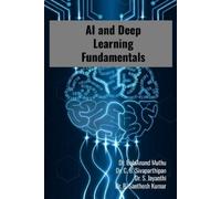 Balaanand Muthu Sivaparthipan C B Jayan AI and Deep Learning Fundame (Tascabile)