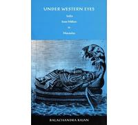 Balachandra Rajan Under Western Eyes (Tascabile)