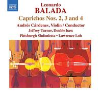 Leonardo Balada Leonardo Balada: Caprichos Nos. 2, 3 and 4 (CD) Album