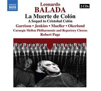 Carnegie Mellon Philharmonic and Repertory Chorus – La Muerte De Colon – CD – NAXOS