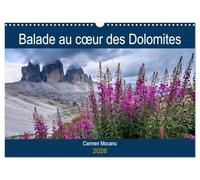 Balade au coeur des Dolomites (Calendrier mural 2026 DIN A3 vertical), CALVENDO calendrier mensuel: Venez découvrir les paysages magnifiques des Dolomites.