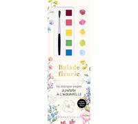 Balade fleurie: 24 marque-pages à peindre à l'aquarelle