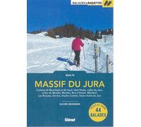 Balades à raquettes dans le massif du Jura (2e ed)