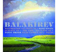 Mili Balakirev Balakirev: Mazurkas Nos 1 & 2/Waltz No. 4/Piano Sonata/... (CD)