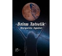 BALAM ANTSETIK: La primera aventura de Alessandra del Mar