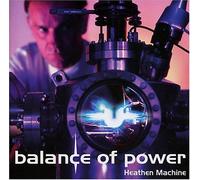 Balance of Power - Heathen Machine