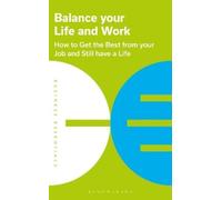 Balance Your Life and Work (Tascabile) Business Essentials