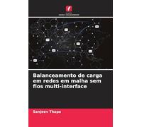 Balanceamento de carga em redes em malha sem fios multi-interface